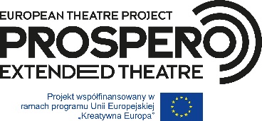 „Prospero. Extended Theater”